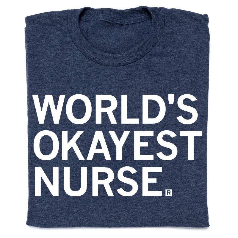 World's Okayest Nurse